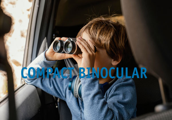 Best Compact Binoculars under $100
