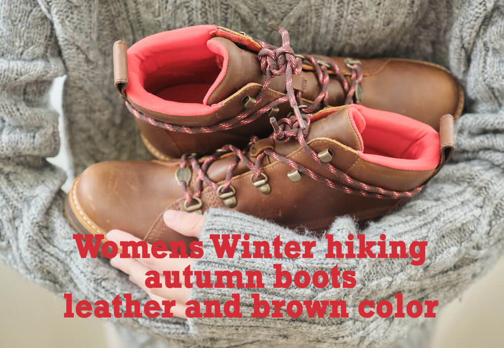 Womens Winter hiking autumn boots, leather and brown color