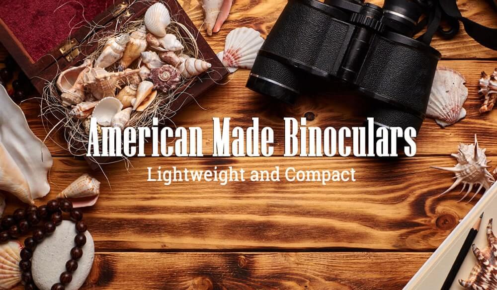 American Made Binoculars