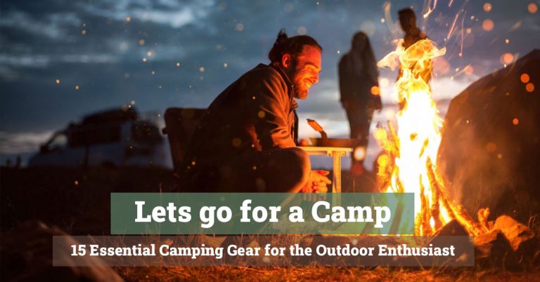 Essential Camping Gear for the Outdoor Enthusiast